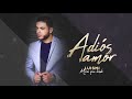 LUISMI - ADIOS AMOR (SALSA 2019)