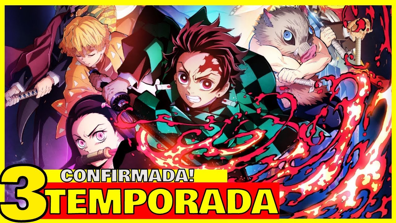 CONFIRMADO! MAIS NOVIDADES sobre a 3 TEMPORADA de DEMON SLAYER! 