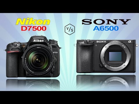 Nikon D7500 vs SONY A6500