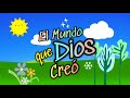 EL MUNDO QUE DIOS HIZO / Historia Narrativa Para Niños / La Creación