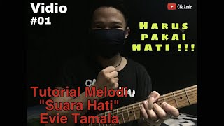 Melodi lagu SUARA HATI EVIE TAMALA Full