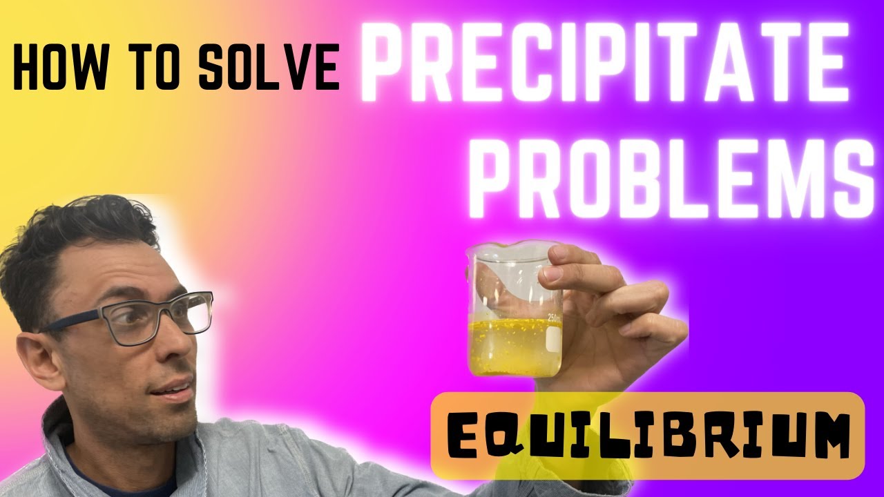 How To Solve Equilibrium Precipitate Problems - YouTube
