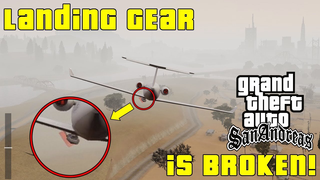 Landing Gear Is BROKEN In This Game GTA San Andreas Definitive 