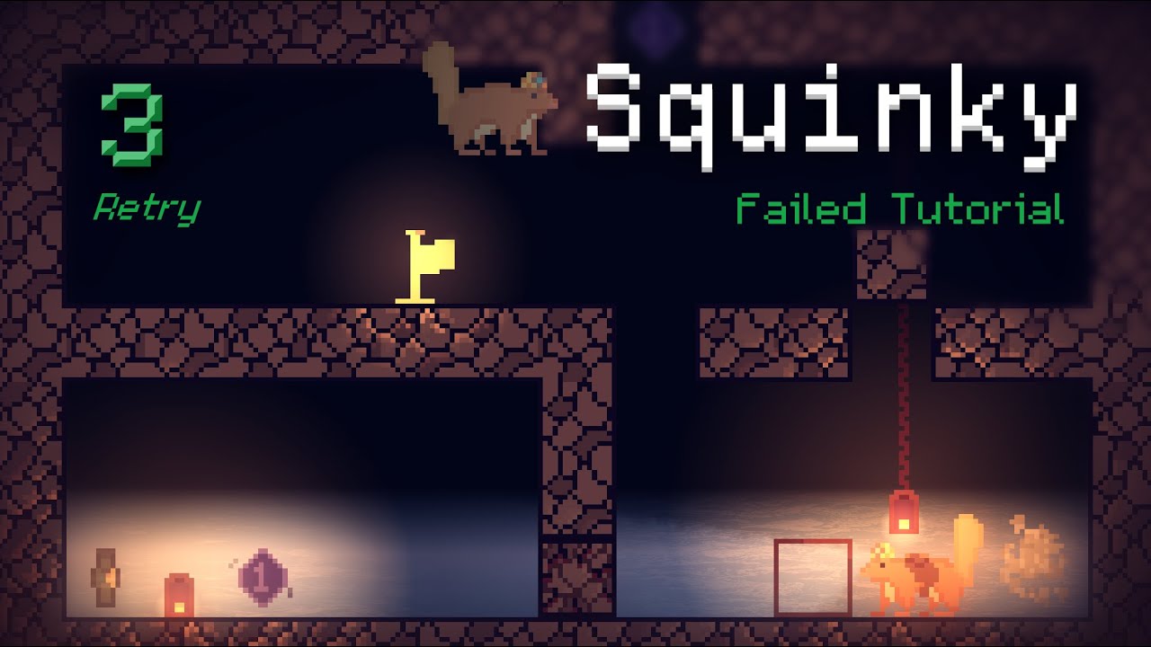 Squinky - Failed Tutorial: 3 - Retry
