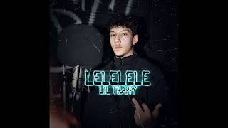 Lil Trappy - Lelelele Prod. By Tlc Beats