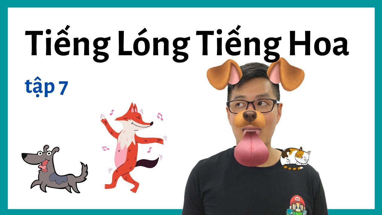 Tiếng Lóng Tiếng Hoa 7 (2020) - Tiếng Hoa Giao Tiếp