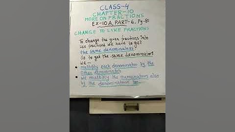 Class-4, Maths, Chapter-10, More on Fractions, Ex10A, Part6