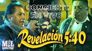 REVELACION 5:40 HRI CONCIERTO EN VIVO EN HUARACAYO - TARMA 2019