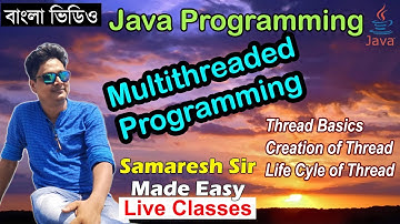 Life Cycle of Thread | Multithreaded Programming | Part-2 | Java Programming | Bengali