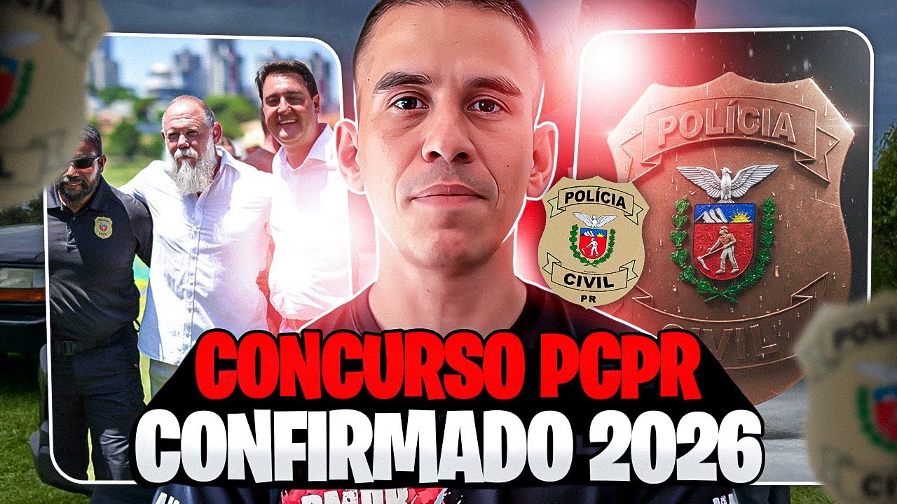 SAIU! PCPR 2026 COM PROVA NO SEGUNDO SEMESTRE CONFIRMADA