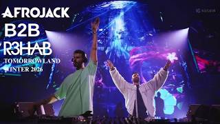 AFROJACK B2B R3HAB AT TOMORROWLAND WINTER 2026 (FULL SET)