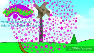 Teletubbies Windmill Stop Spinning Tune Mane 7 Vs Wallflower Version