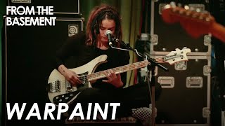 Send Nudes | Warpaint | From The Basement