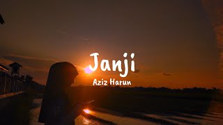 Download lagu Janji - Aziz Harun -