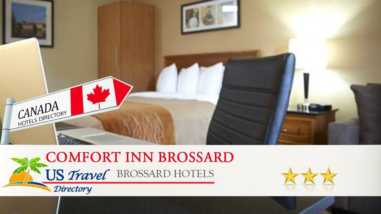 Comfort Inn Brossard - Brossard Hotels, Canada - YouTube