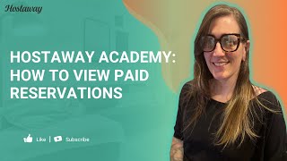 Information Hostaway Academy: View Reservation Payment Status Update