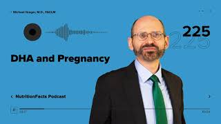 Podcast: DHA and Pregnancy