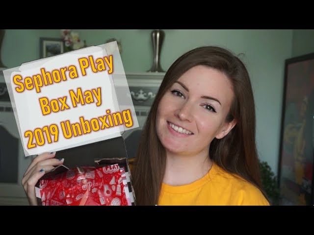 Play by Sephora May Unboxing