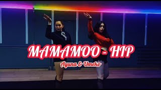 Hip - Mamamoo By Umeko & Ayuna Ккц