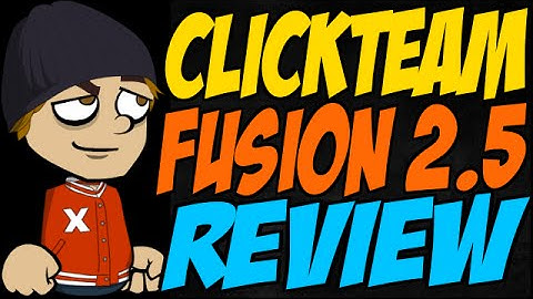 Clickteam Fusion 2.5 Review