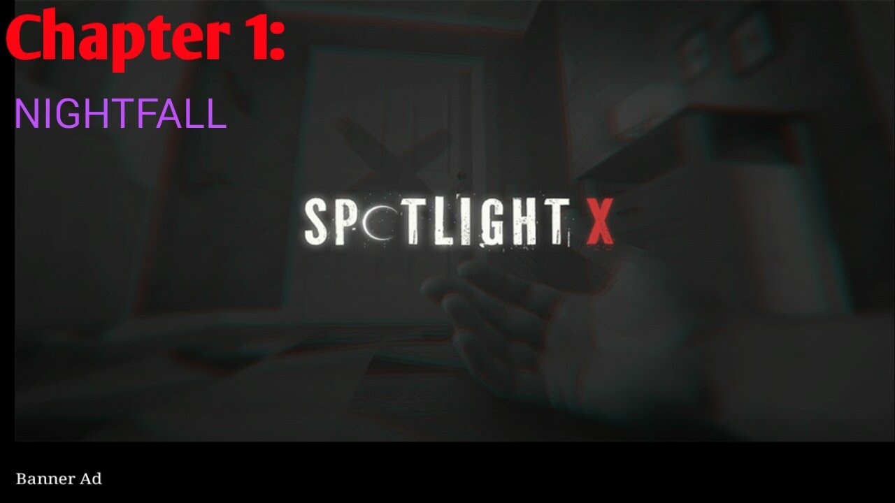 Spotlight X Room Escape Chapter 1 NIGHTFALL YouTube