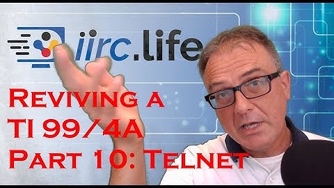 Reviving a TI 99/4A Part 10 - Telnet on the Internet re-mastered