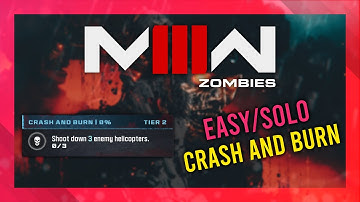 Crash and Burn (Act 3 Tier 2) | MW3 Zombies GUIDE | Quick/Solo | MWZ Mission Tutorial
