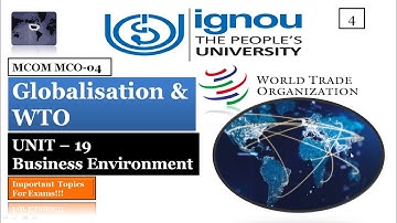IGNOU MCOM | MCO-04 | Globalisation & World Trade Organisation | Unit 19