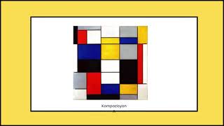 Ressam Piet Mondrian/ Piet Mondrian'ı Tanıyalım