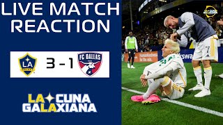 LA GALAXY 3 - FC DALLAS 1 MATCH REACTION | MLS WEEK 17 | A DOMINANT PERFORMANCE!