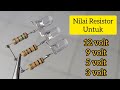 Ukuran resistor untuk lampu led 3 volt