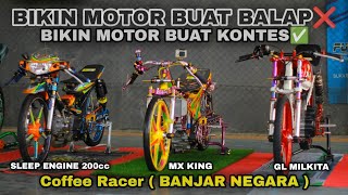 Mx King  At Project  Selalu Dapet Podiumcoffee Racer Banjar Negara