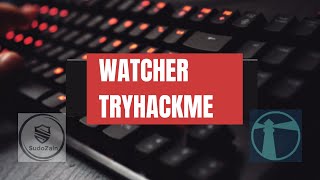 watcher | tryhackme ctf walkthrough