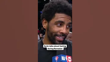 NBA Player Kyrie Irving Talks About Ramadan Fasting 