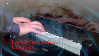 Leonid Desyatnikov - Nocturne, Tatiana Pichkaeva, piano
