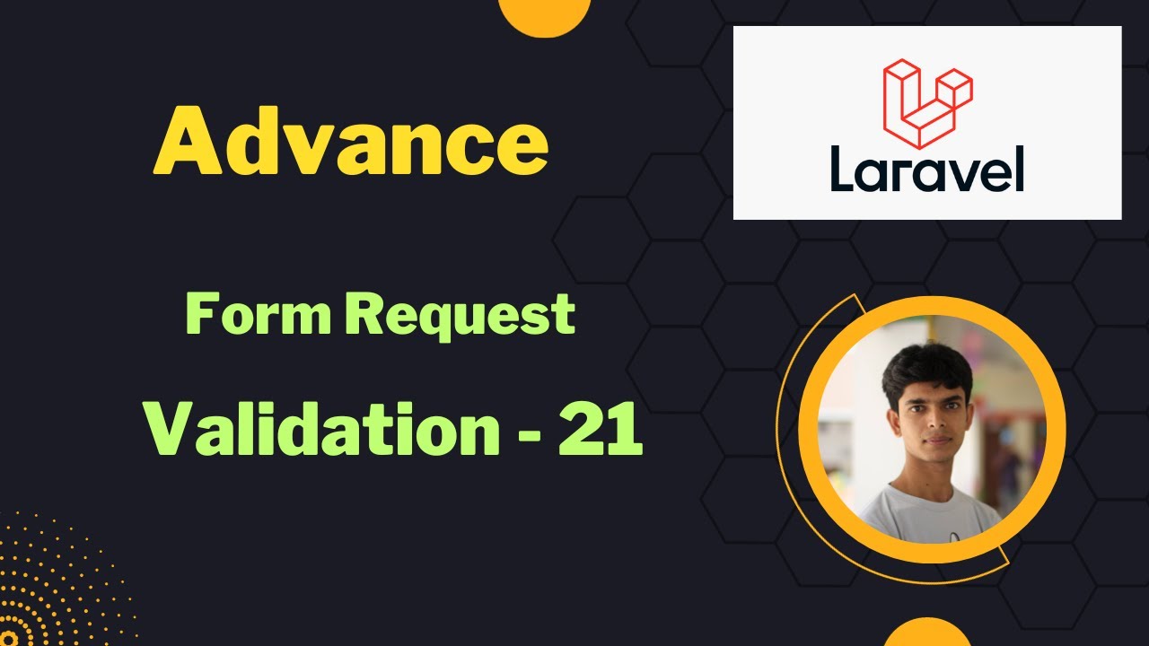 Form Request - Part 21 || Laravel Form Validation || Bangla Tutorial ...