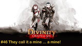 Divinity: Original Sin #46 Together Co-Op - They call it a mine ... a mine! | No Commentary | UWQHD