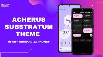 Install Acherus Substratum Theme In Any Android 12 Phones | Apply Substratum Themes In Android 12