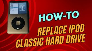 How to Replace a Hard Drive on Ipod Classic 5th 6th and 7th generations