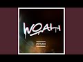 Woah (feat. Jaedoit)