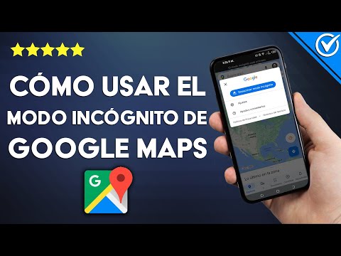 ¿Cómo usar el modo incógnito de GOOGLE MAPS? - Activación y configuración