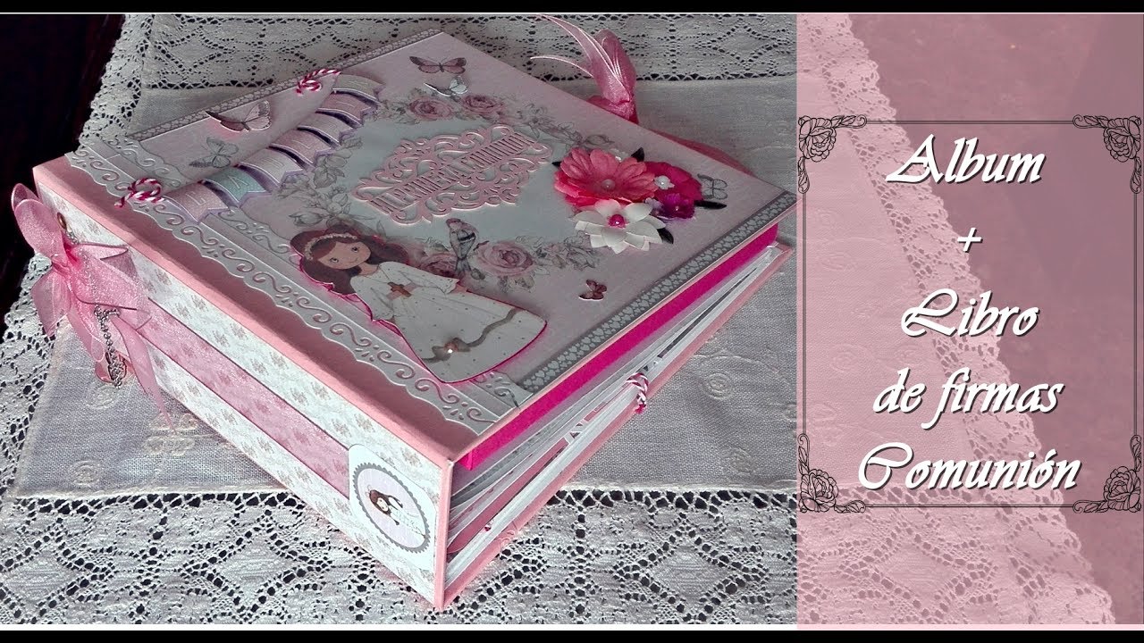 Album Scrapbooking Comunión NIÑA YouTube