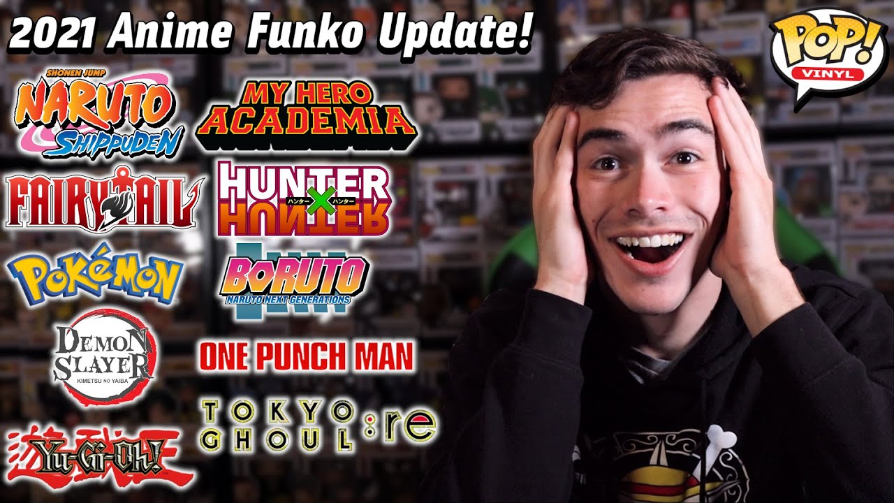 Upcoming 2021 Anime Funko Pops Update 