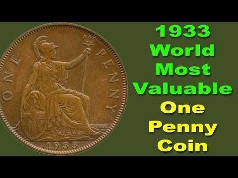 Most Valuable 1933 Very Rare UK One Penny Coin