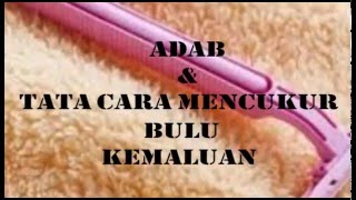 Cara Mencukur Bulu Kemaluan Cara Mencukur Bulu Kemaluan
