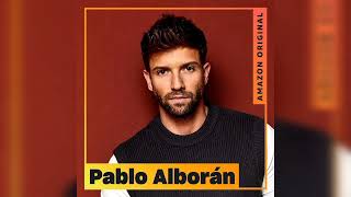 Pablo Alborán - La Fama (Amazon Original)