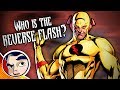 Who Is the Reverse Flash? - Know Your Universe | Comicstorian