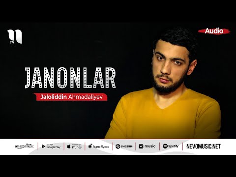 Jaloliddin Ahmadaliyev — Janonlar (audio 2022)