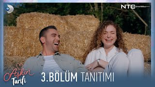 Aşkın Tarifi 3.Bölüm 1.Tanıtım