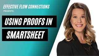 Proofing in Smartsheet - Getting Approvals & Feedback - 15 Minute Video!